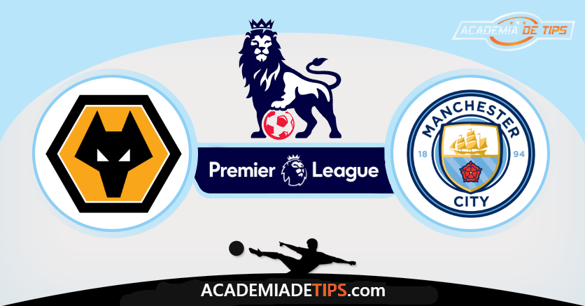 Wolverhampton x Manchester City - Prognóstico Premier League