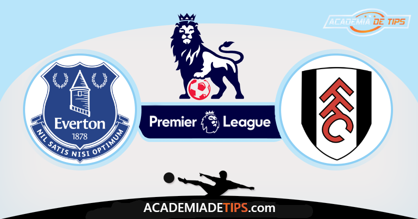 Everton x Fulham, Prognóstico, Analise e Apostas Online