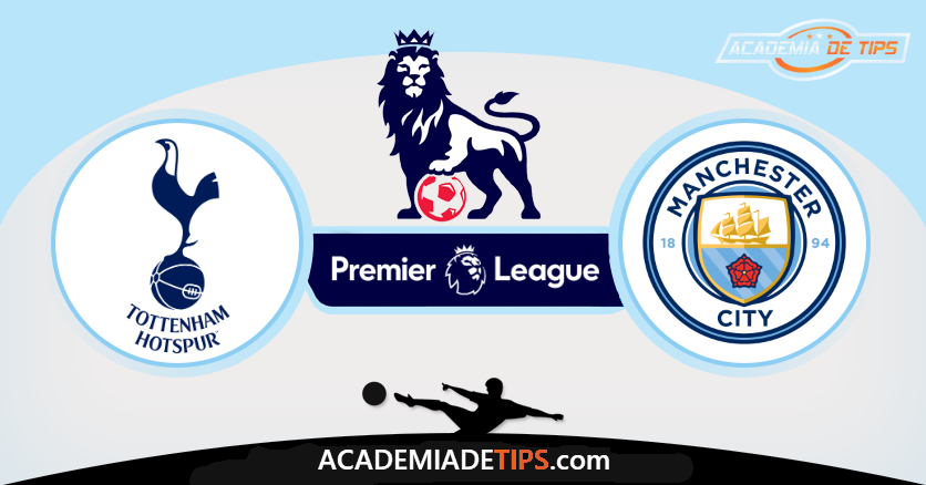 Tottenham x Manchester City, Prognóstico, Analise e Apostas - Premier League