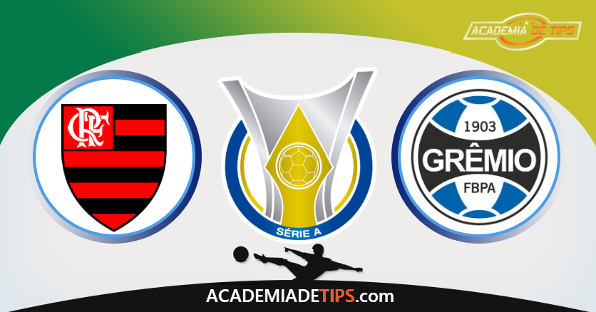 Flamengo x Grêmio , Prognóstico, Analise e Apostas Online – Brasileirão
