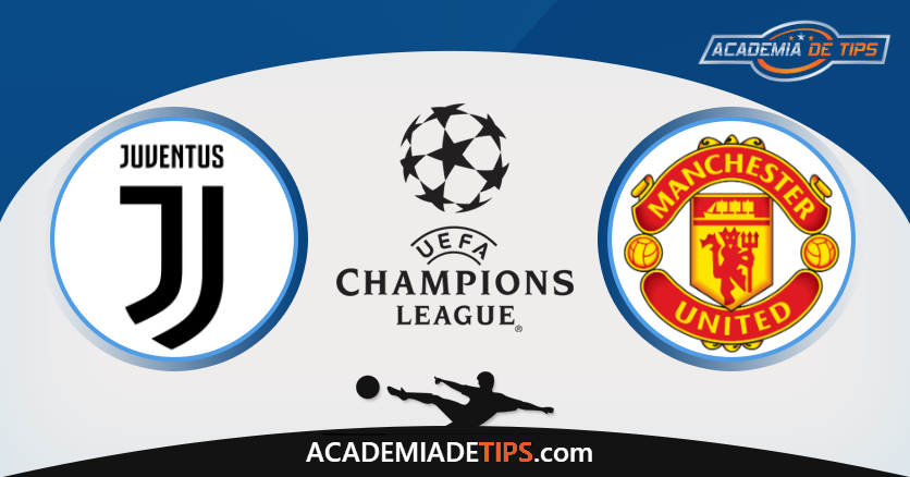 Juventus x Manchester United, Prognóstico, Analise e Apostas - Liga dos Campeões