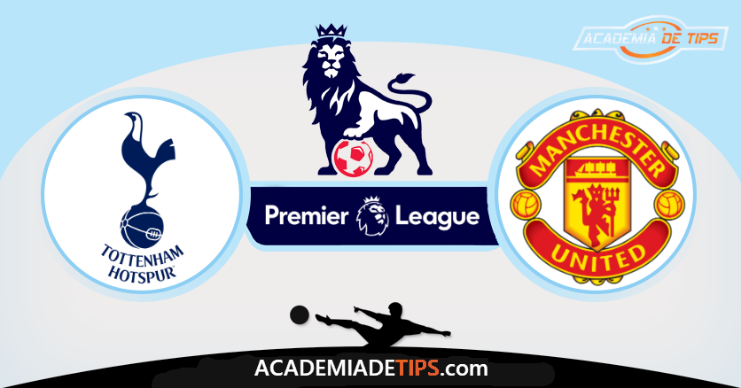 Tottenham vs Manchester United, Prognóstico, Analise e Apostas - Premier League