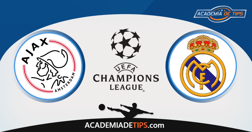 Ajax vs Real Madrid, Prognóstico, Analise e Apostas Liga dos Campeões