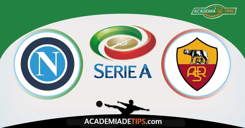 Napoli x Roma, Prognóstico, Analise e Palpites de Apostas – Serie A