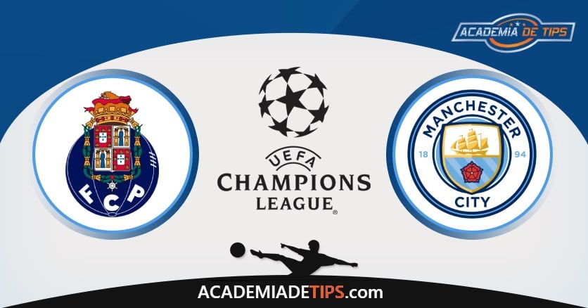 Porto x Manchester City, Prognóstico, Análise e Palpites de Apostas – Liga dos Campeões