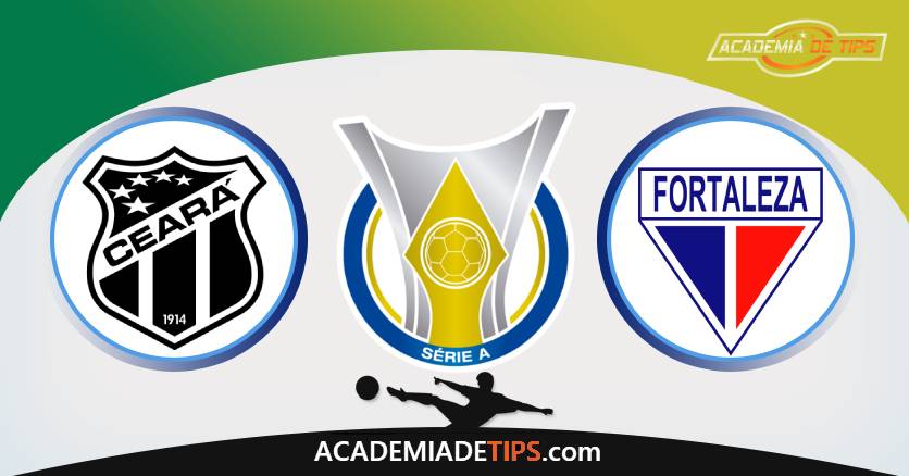 Ceará vs Fortaleza, Prognóstico, Análise, Apostas e Tips Sugeridas