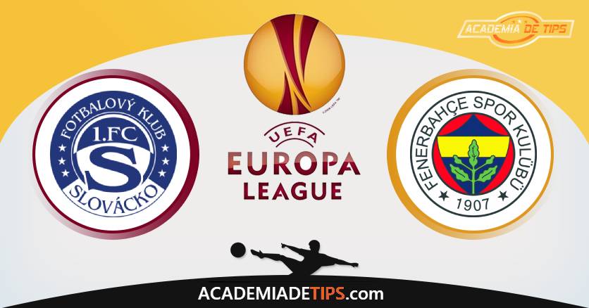 Slovacko vs Fenerbahce, Prognóstico, Análise, Apostas e Tips Sugeridas