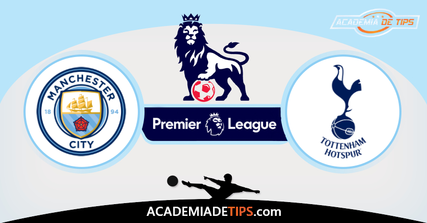 Man City vs Tottenham, Prognóstico, Análise, Apostas e Tips Sugeridas