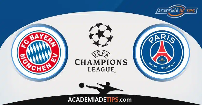 Bayern vs PSG, Prognóstico, Análise, Apostas e Tips Sugeridas