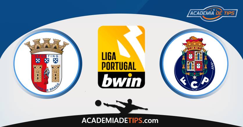 Braga vs Porto, Prognóstico, Análise, Apostas e Tips Sugeridas