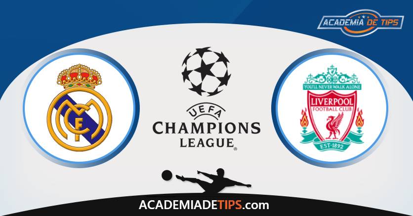 Real Madrid vs Liverpool, Prognóstico, Análise, Apostas e Tips Sugeridas