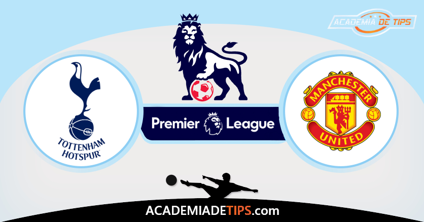 Tottenham vs Man Utd , Prognóstico, Análise, Apostas e Tips Sugeridas