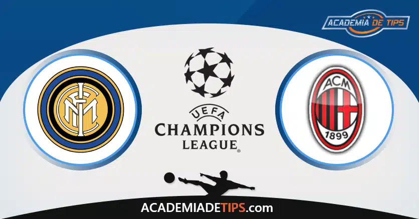 Inter vs AC Milan, Prognóstico, Análise, Apostas e Tips Sugeridas