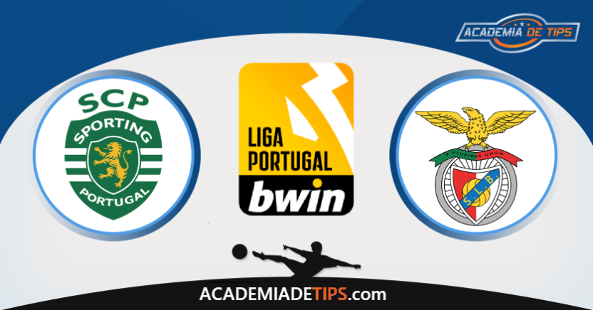 Sporting vs Benfica, Prognóstico, Análise, Apostas e Tips Sugeridas