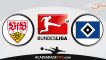 Stuttgart vs Hamburger SV, Prognóstico, Análise, Apostas e Tips Sugeridas