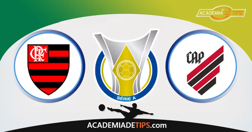 Flamengo vs Athletico-PR, Prognóstico, Análise, Apostas e Tips Sugeridas