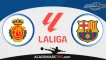 Mallorca vs Barcelona, Prognóstico, Análise, Apostas e Tips Sugeridas