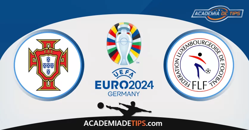 Portugal vs Luxemburgo, Prognóstico, Análise, Apostas e Tips Sugeridas