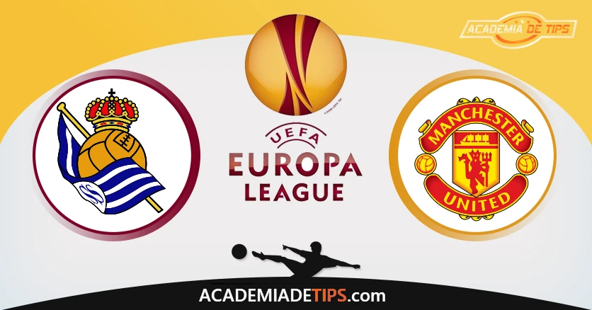 Real Sociedad vs Manchester United Prognóstico Analise e Apostas