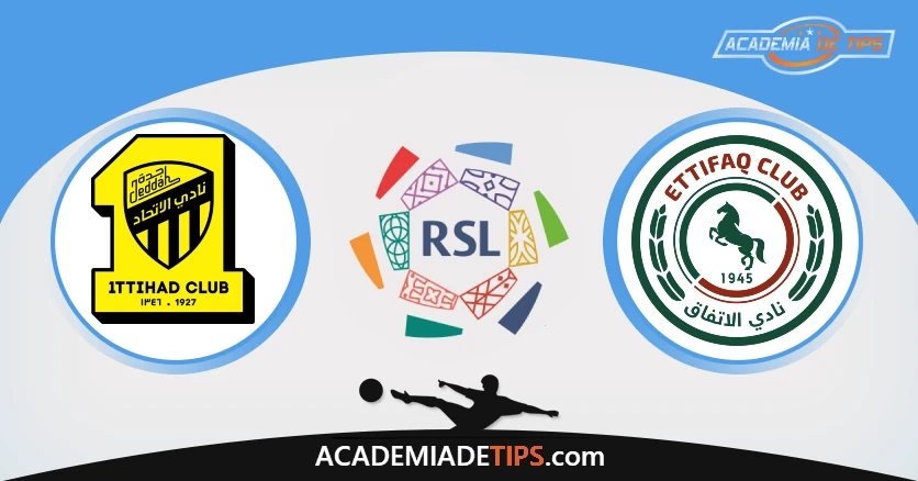 Al Ittihad vs Al Ettifaq Prognóstico Analise e Apostas
