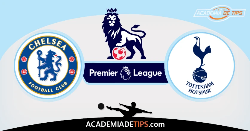 Chelsea vs Tottenham Prognóstico Analise e Apostas