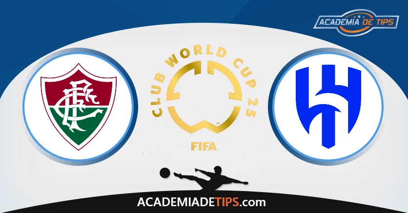 Fluminense vs Al-Hilal Prognóstico – Mundial Clubes 2025