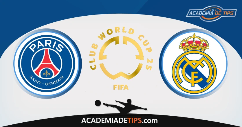 PSG vs Real Madrid Prognóstico – Meias Finais Mundial Clubes