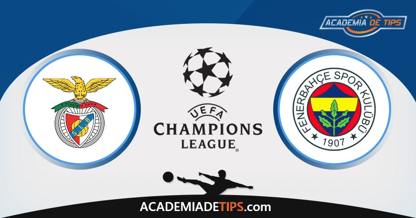 Prognóstico Benfica vs Fenerbahçe - Duelo Decisivo na Luz