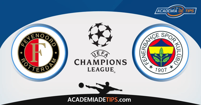 Prognóstico Feyenoord vs Fenerbahce - Liga dos Campeões