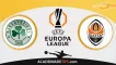 Prognóstico Panathinaikos vs Shakhtar – Liga Europa