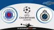 Prognóstico Rangers vs Club Brugge – Liga Dos Campeões