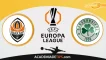 Prognóstico Shakhtar vs Panathinaikos – Liga Europa