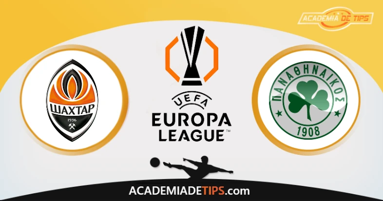 Prognóstico Shakhtar vs Panathinaikos - Liga EuropaPrognóstico Shakhtar vs Panathinaikos - Liga Europa