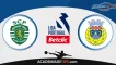 Prognóstico Sporting vs Arouca – Liga Portugal Betclic