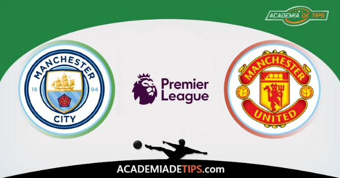 Man City vs Man United: Prognóstico, Odds e Dicas de Aposta Grátis