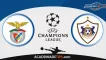 Prognóstico Benfica vs Qarabag: Análise para a Champions