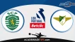 Prognóstico Sporting vs Moreirense: Análise e Apostas