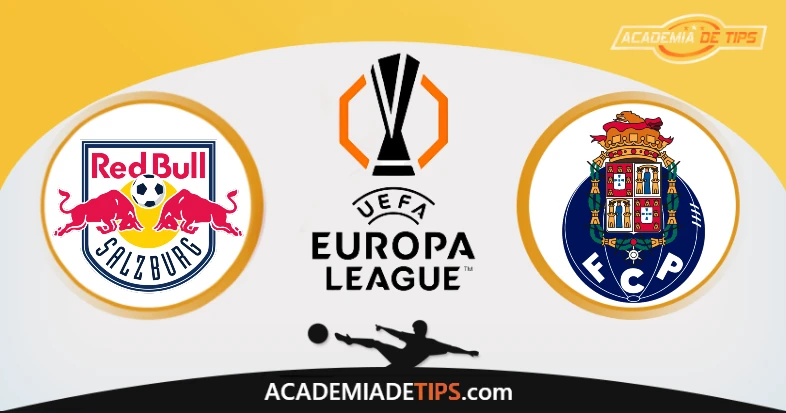 Salzburg vs FC Porto: Prognóstico Liga Europa
